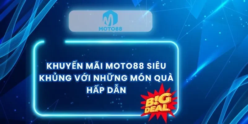 khuyen-mai-moto88